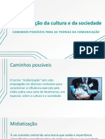 Apresentação - A Midiatização Da Cultura e Da Sociedade