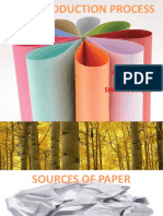 Paper Production Process: Prepared By: Shivani Sirohi