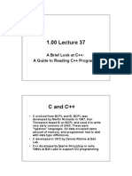 A Brief Look at C++: A Guide To Reading C++ Programs: - C Evolved From BCPL and B. BCPL Was