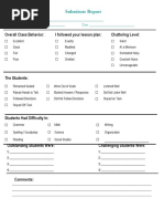 Substitute Report: Overall Class Behavior: I Followed Your Lesson Plan: Chattering Level