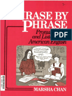 Phrase by Phrase - Pronunciation and Listening in American English-Pearson College (1987)