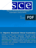 Objective Structured Clinical EXAMINATION