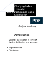 The Changing Indian Society: Demographics and Social Stratification