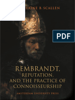 Catherine B Scallen 2004 Rembrandt Reputation and The Practice of Connoisseurship