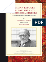 (Studies in Central European Histories 49) by Gerhard A. Ritter, translated by Alex Skinner-German Refugee Historians and Friedrich Meinecke_ Letters and Documents, 1910–1977 (Studies in Central Europ.pdf