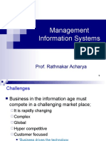 Management Information Systems: Prof. Rathnakar Acharya