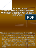 Republic Act 9262 "Anti-Violence Against Women and Their Children Act of 2004"