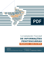 Levantamento Nacional de Informações Penitenciárias INFOPEN - Junho de 2016