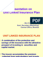 Presentation On Unit Linked Insurance Plan: Shri D.K.Mondal, Asst. Secretary (Marketing) Central Office, Mumbai