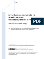 Otavio Luiz Machado (Org.) (2016) - Juventudes e Sociedade No Brasil Estudos Transdisciplinares Volume 2