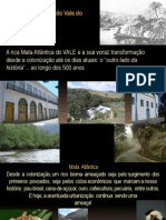 Maquete Ambiental Do Vale Do Paraíba - Parte 2 - Riqueza e História Do VALE DO PARAÍBA