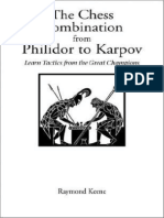 The Chess Combination From Philidor To Karpov