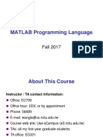 MATLAB Programming Language: Fall 2017