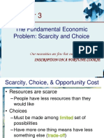 Chapter 3 - The Fundamental Economic Problem - Scarcity and Choice