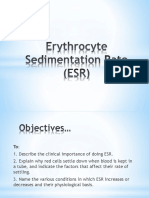 Erythrocyte Sedimentation Rate (ESR)