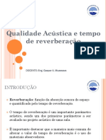 Qualidae de Som e Tempo de Reverberacao