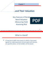 Bonds and Their Valuation: Key Features of Bonds Bond Valuation Measuring Yield Assessing Risk