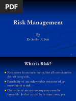 Risk Management: by DR Safdar A Butt