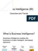 Business Intelligence (BI) : Overview and Trends