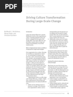 Driving Culture Transformation During Large-Scale Change: by Wendy L. Heckelman, Sheryl Unger, and Christina Garofano