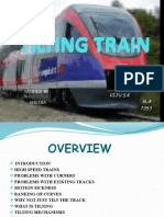 Tilting Train Tilting Train: Presented By: Guided by