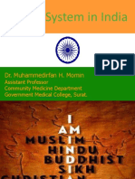 Health System in India: Dr. Muhammedirfan H. Momin