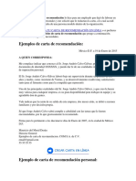 Este Ejemplo de Carta de Recomendación Lo Hice para Un Empleado Que Dejó de Laborar en La Empresa Por Razones Personales y Me Solicitó Que Le Redactara La Carta