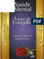 Carlos A Baccelli - Saude Mental A Luz Do Evangelho