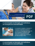 A Comunicação Na Interação Com Indivíduos em Situações de Vulnerabilidade