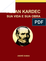 DUMAS Andre - Allan Kardec Sua Vida e Sua Obra - PENSE