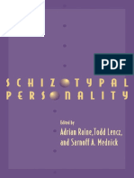 Adrian Raine Editor, Todd Lencz Editor, Sarnoff A. Mednick Editor Schizotypal Personality 2007