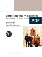 Cagiao Pilar y Jose Maria Portillo Coords. Entre Imperio y Naciones. Iberoamerica y El Caribe en Torno A 1810 PDF