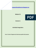 Modulo 23 Prepa en Linea - Fase 6: Control. Diagrama de Gantt para Gestión Del Proyecto.