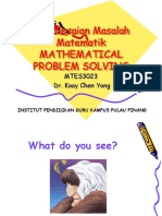 Penyelesaian Masalah Matematik Mathematical Problem Solving: MTES3023 Dr. Koay Chen Yong