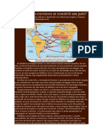 Com Quantos Escravos Se Constrói Um País