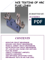 Performance Testing of HRC Fuse Links