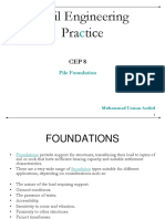 Civil Engineering Pra Tice: Pile Foundation