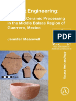 Ancient Engineering: Selective Ceramic Processing in The Middle Balsas Region of Guerrero, Mexico.