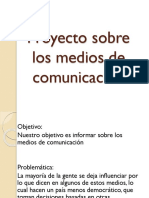 Proyecto Sobre Los Medios de Comunicación