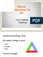 Warm Welcome To All: Fire Safety Training