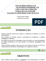 Tendências Pedagógicas e Didática No Ensino Superior: Um Estudo de Caso No Curso de Pedagogia Da Faculdade Salesiana Dom Bosco de Manaus