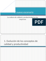 El Nuevo Escenario (Calidad y Productividad