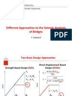 Different Approaches To The Seismic Analysis of Bridges: T. Isaković