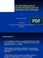 Impact of Information & Communication Technology On Library & Information Centres