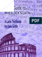 Study Guide To Wheelock S Latin by Dale A Grote