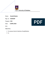 Name: Ronald Mutete Reg. No.: R164545P Program: CHH Date: 8 APRIL 2018 Aim: Objectives To Measure Heat of Solution of Naphthalene To