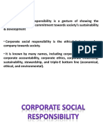 Meaning: - Corporate Social Responsibility Is The Ethical Behaviour of A