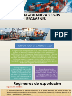 Gestión Aduanera Según Regimenes