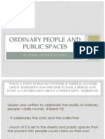 Ordinary People and Public Spaces: in James Joyce'S Ulysses