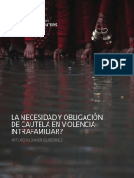 La Necesidad y Obligacion de Cautela en Violencia Intrafamiliar